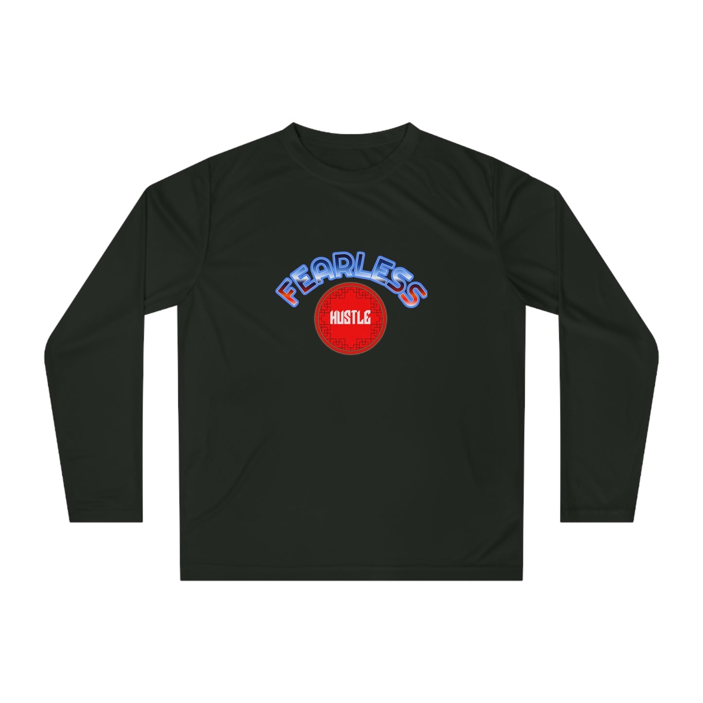 " Fearless " Unisex Performance Long Sleeve Shirt