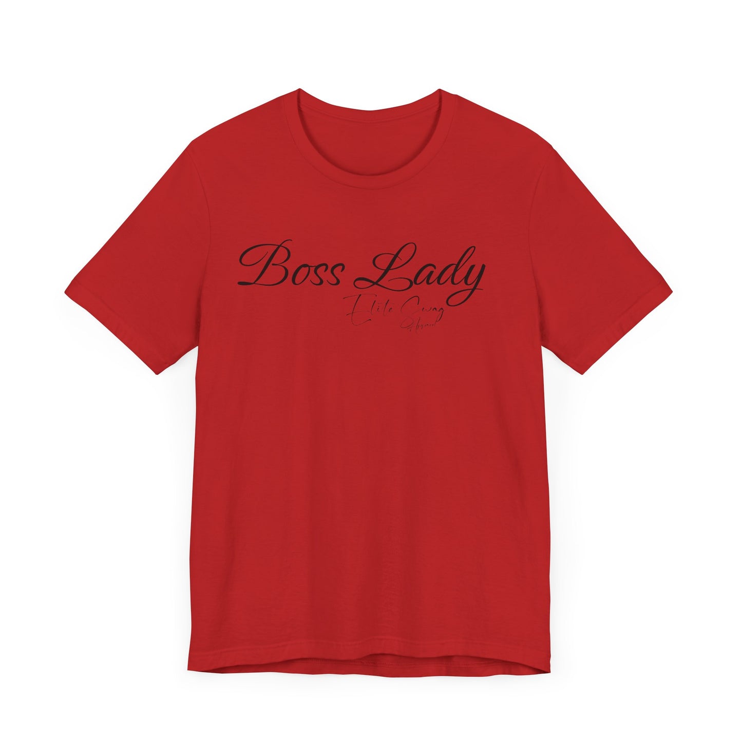 Elite Swag Apparel "Boss Lady" 100% Cotton Jersey Short Sleeve Tee