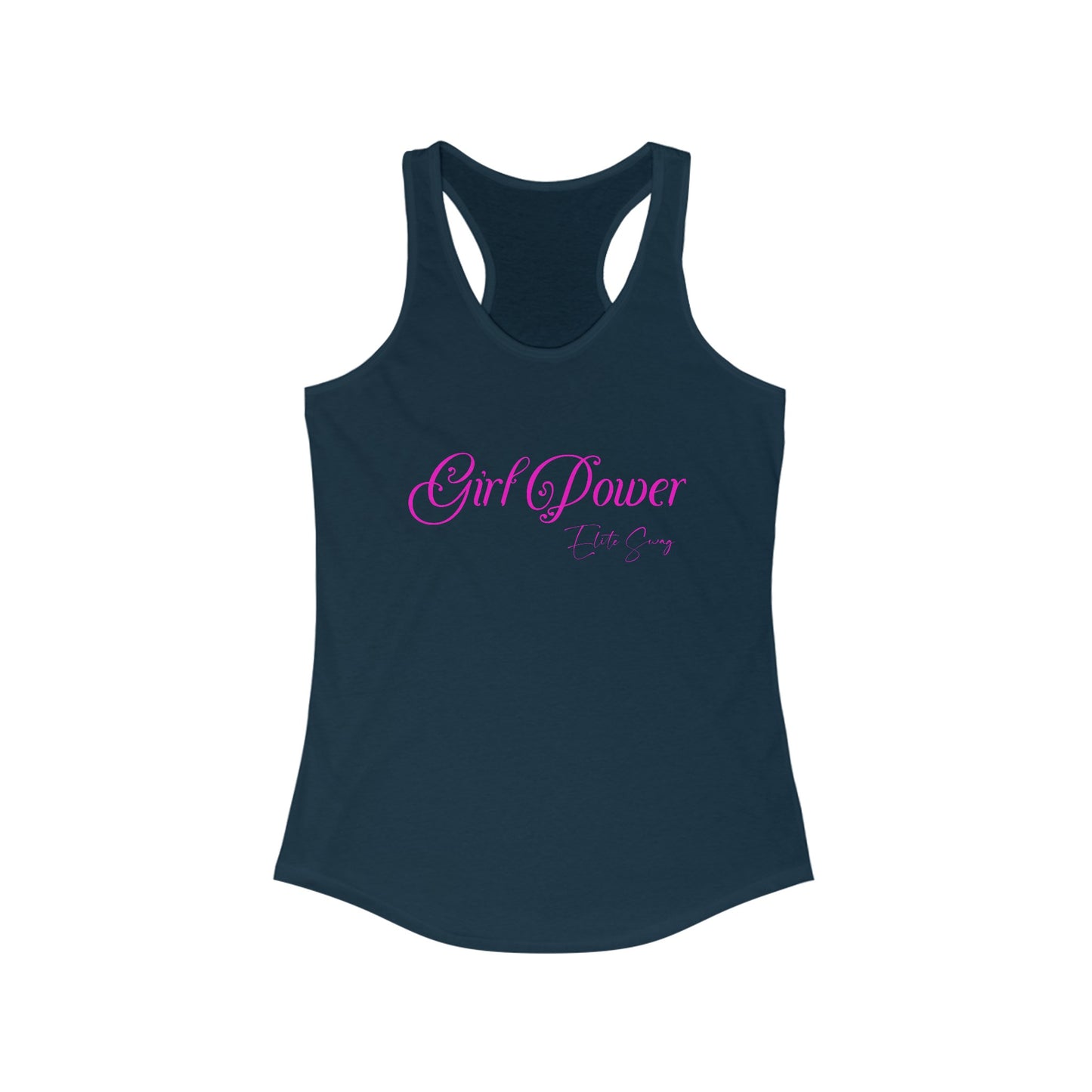 " Girl Power Elite Swag "Women's Ideal Racerback Tank