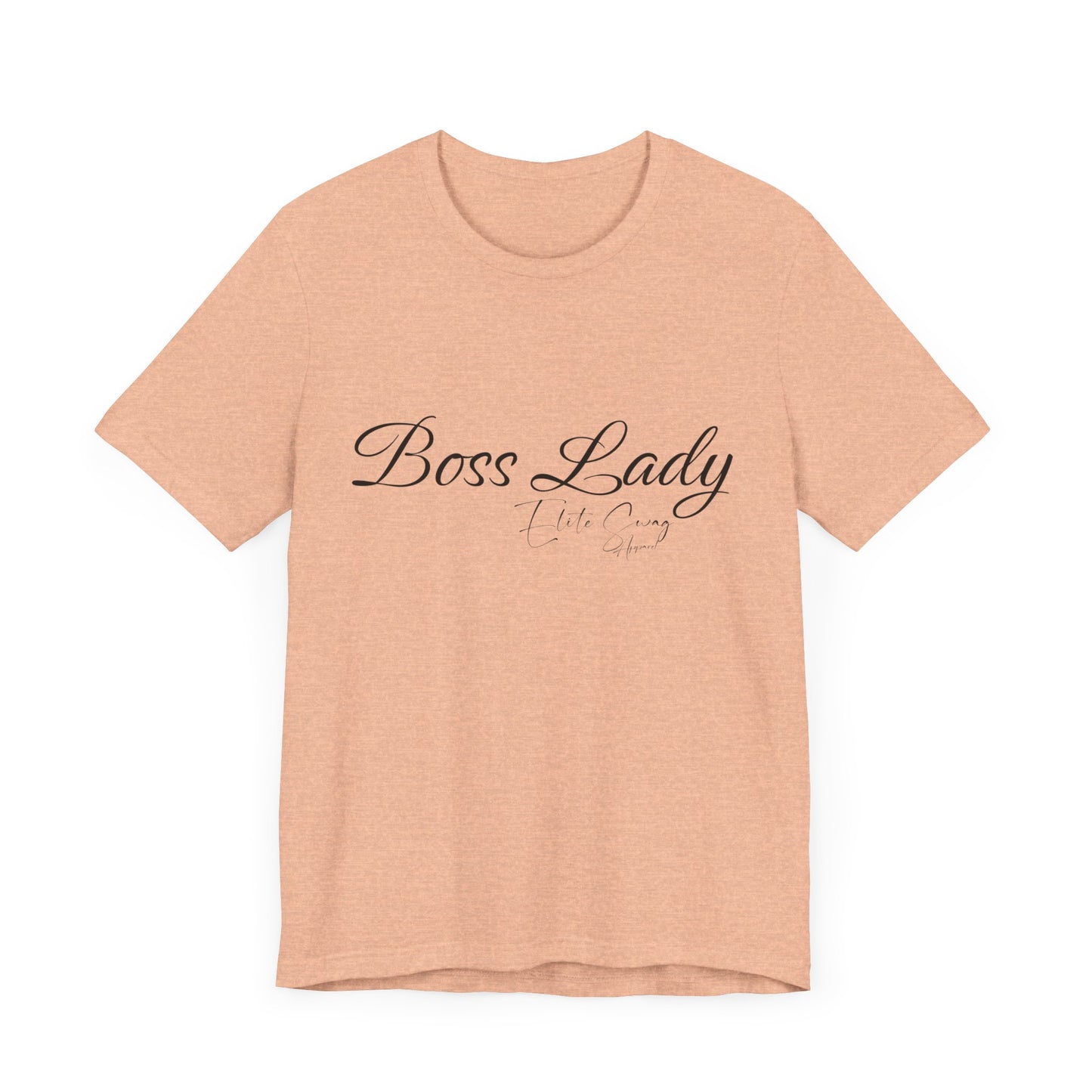 " Boss Lady Elite Swag " Jersey Short Sleeve Tee