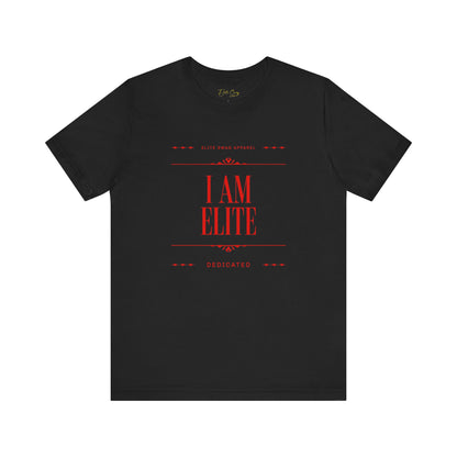 " I AM ELITE "Unisex Jersey Short Sleeve Tee