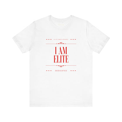 " I AM ELITE "Unisex Jersey Short Sleeve Tee