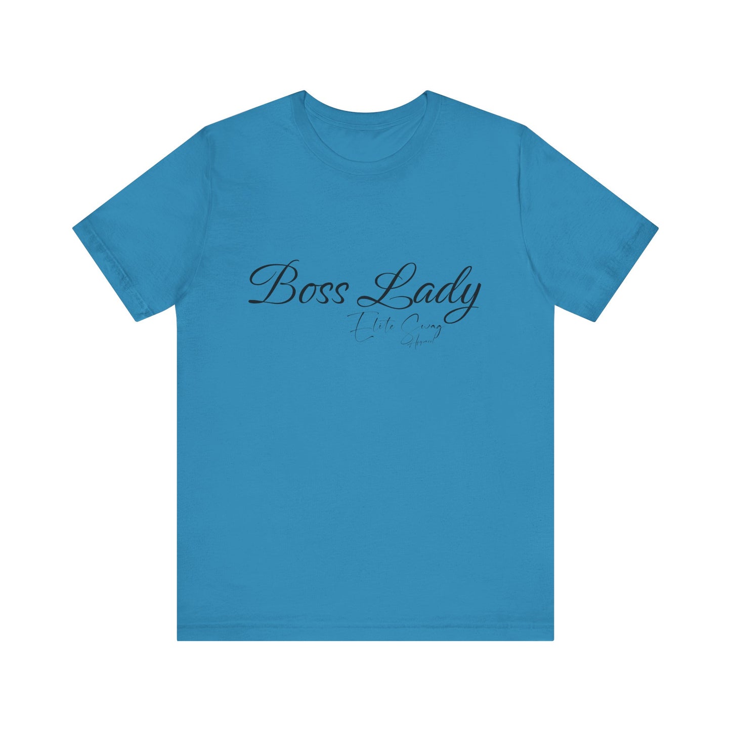 " Boss Lady Elite Swag " Jersey Short Sleeve Tee