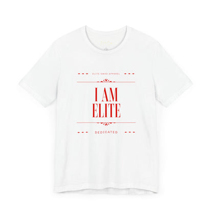 " I AM ELITE "Unisex Jersey Short Sleeve Tee