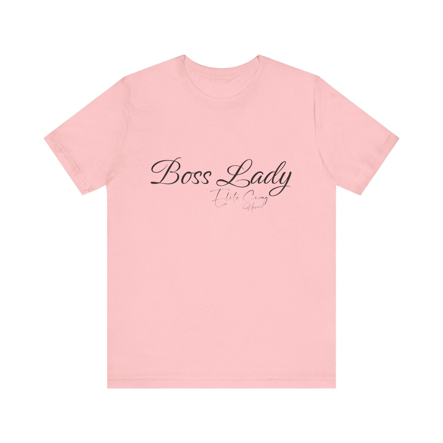 " Boss Lady Elite Swag " Jersey Short Sleeve Tee