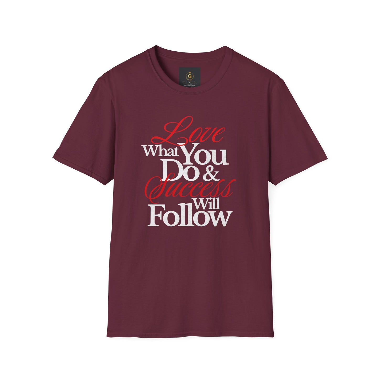 "Love What You Do" Unisex Softstyle T-Shirt