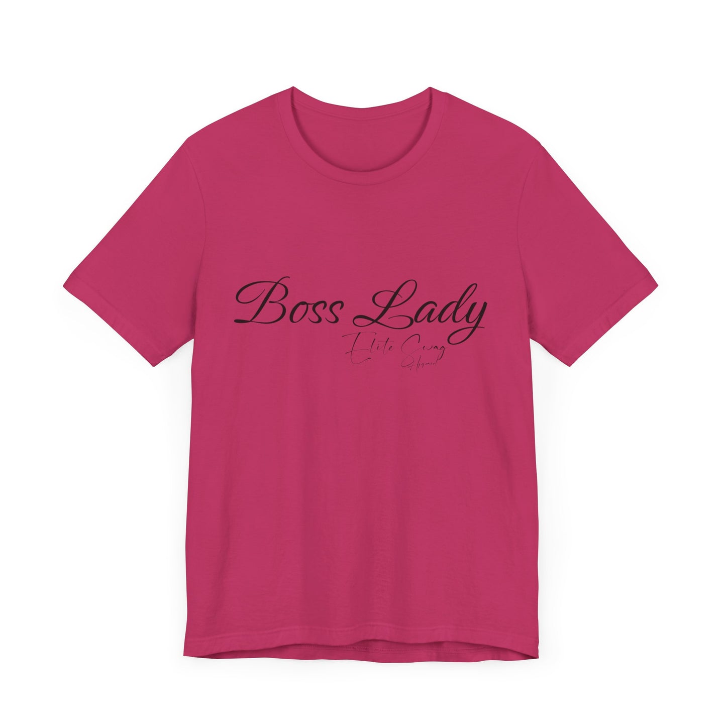 " Boss Lady Elite Swag " Jersey Short Sleeve Tee